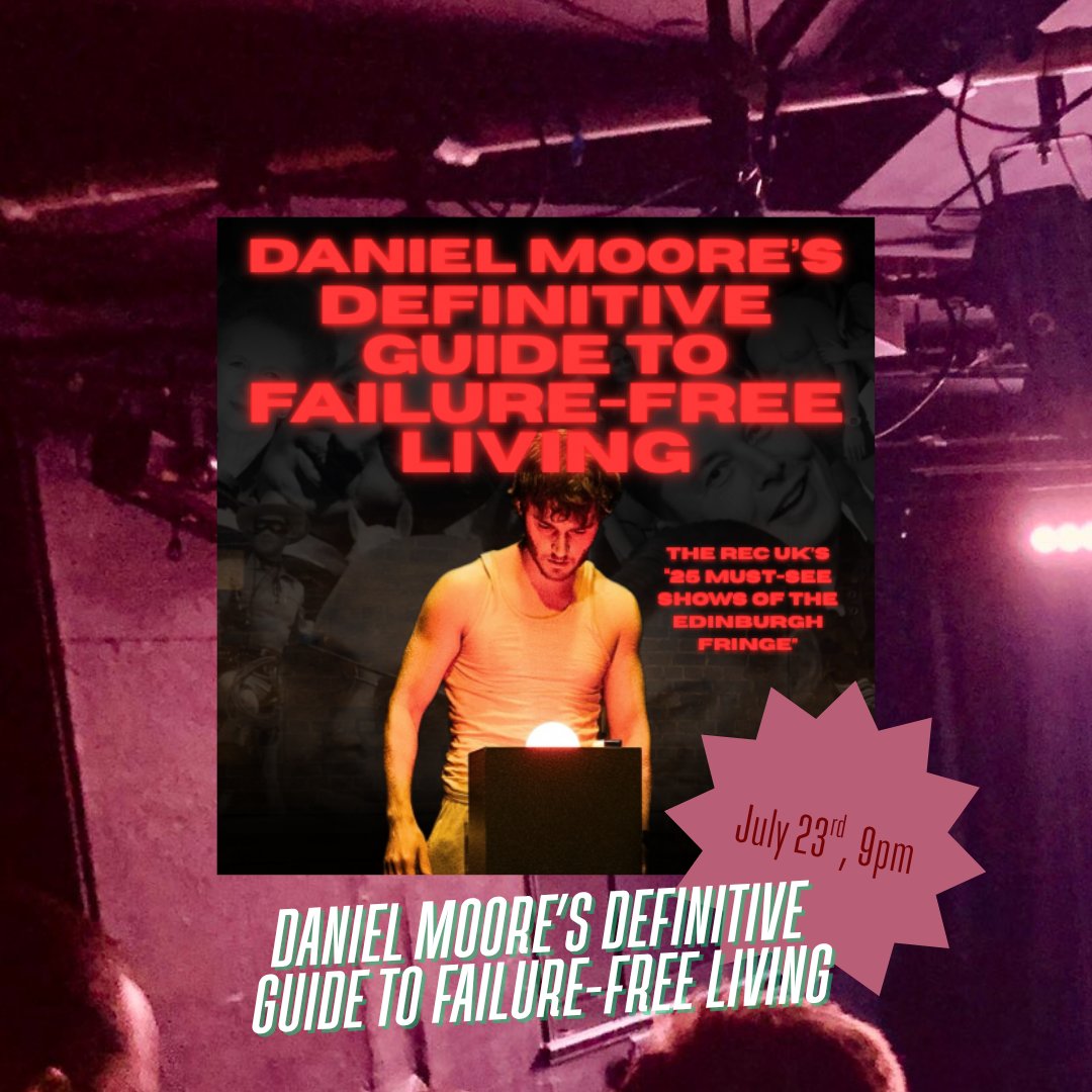 draytonarmsSW5's tweet image. Learn what it takes to truly eliminate failure from the greatest men's self-help guru the world has never seen.
The debut one-man play by Off-West End award-nominated actor, Matthew Edgar.
Daniel Moore’s Definitive Guide to Failure-Free Living
July 23
🎟 f.mtr.cool/xivjfuogev