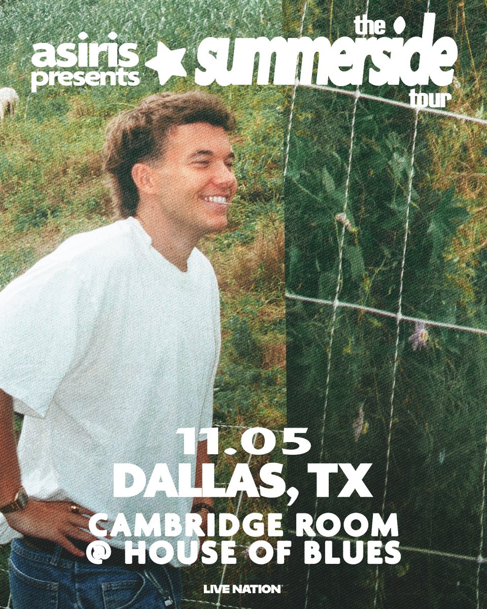 HOBDallas's tweet image. JUST ANNOUNCED ⭐️ asiris presents: the summerside tour in Cambridge Room at House of Blues Dallas on November 5th!
🍃 Presale: Wednesday, 7/23 @ 10AM (PW: LIGHTS)
🍃 On Sale: Friday, 7/25 @ 10AM
🎫 livemu.sc/3UoaFWQ