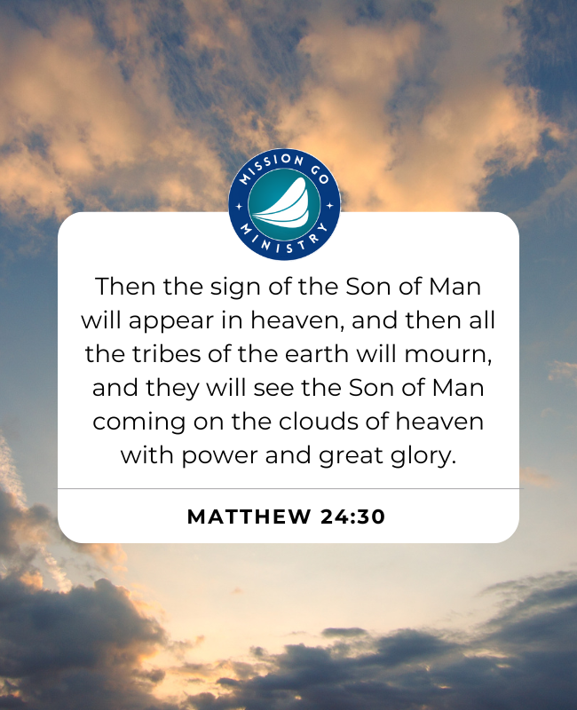 missiongoweb's tweet photo. "Then the sign of the Son of Man will appear in heaven, and then all the tribes of the earth will mourn, and they will see the Son of Man coming on the clouds of heaven with power and great glory"
~ Matthew 24:30 ~
#ScripturePromise #faith #praise #love #truth #Christian https://t.co/Bqm5syXTnV