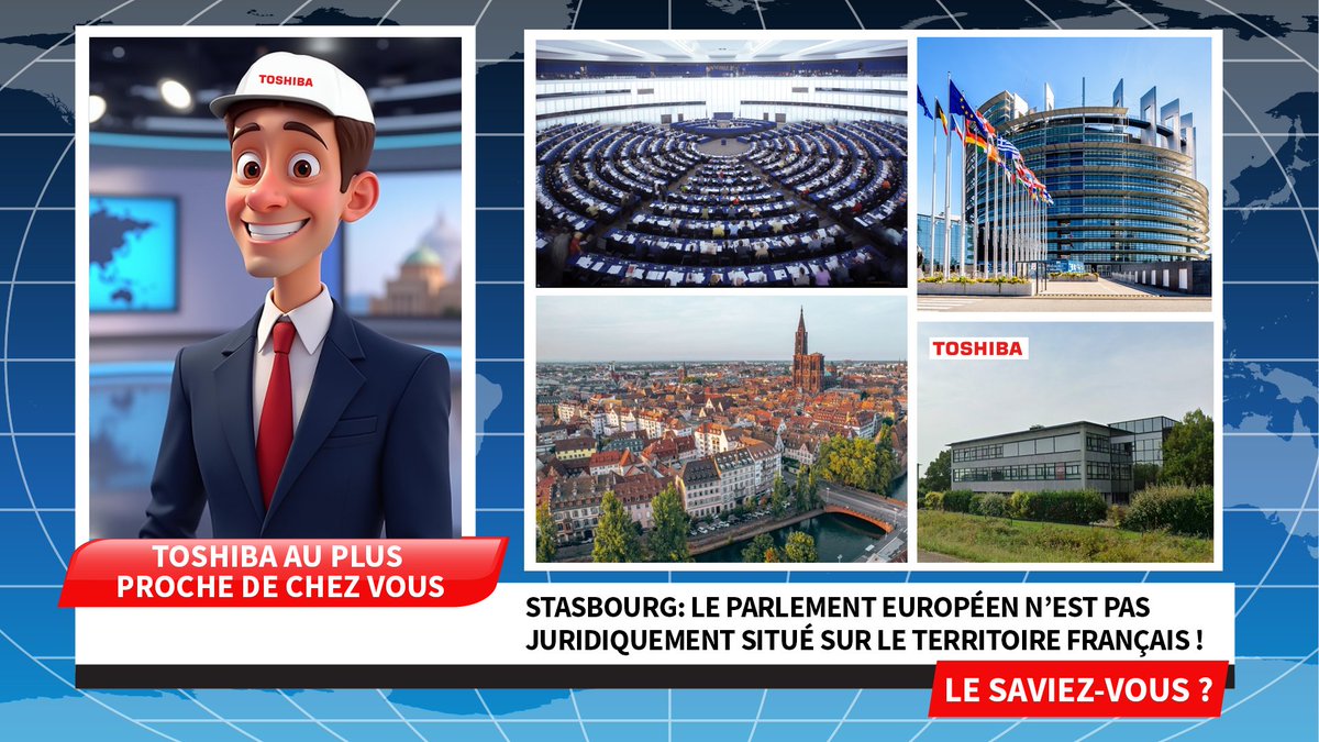 ☀️ #Toshiba au plus proche de chez vous ☀️

Le Parlement européen de #Strasbourg ne se trouve juridiquement pas sur le territoire français… même s’il est bien situé à Strasbourg 🇫🇷

En effet, son enceinte bénéficie d’un statut extraterritorial, un peu comme une ambassade.