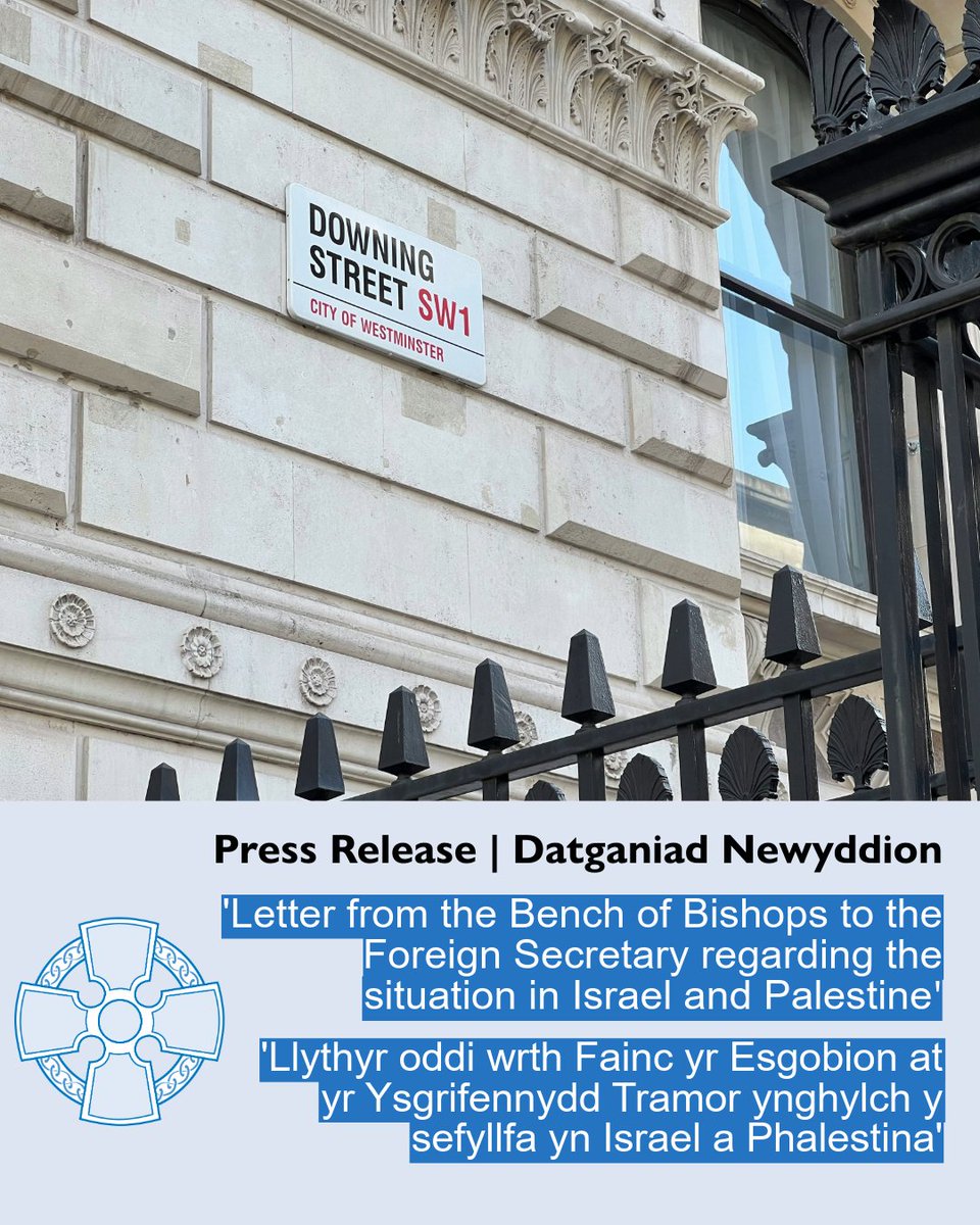 'Letter from the Bench of Bishops to the Foreign Secretary regarding the situation in Israel and Palestine'
 'Llythyr oddi wrth Fainc yr Esgobion at yr Ysgrifennydd Tramor ynghylch y sefyllfa yn Israel a Phalestina'
churchinwales.org.uk/en/news-and-ev…
#ChurchInWales #News #PressRelease