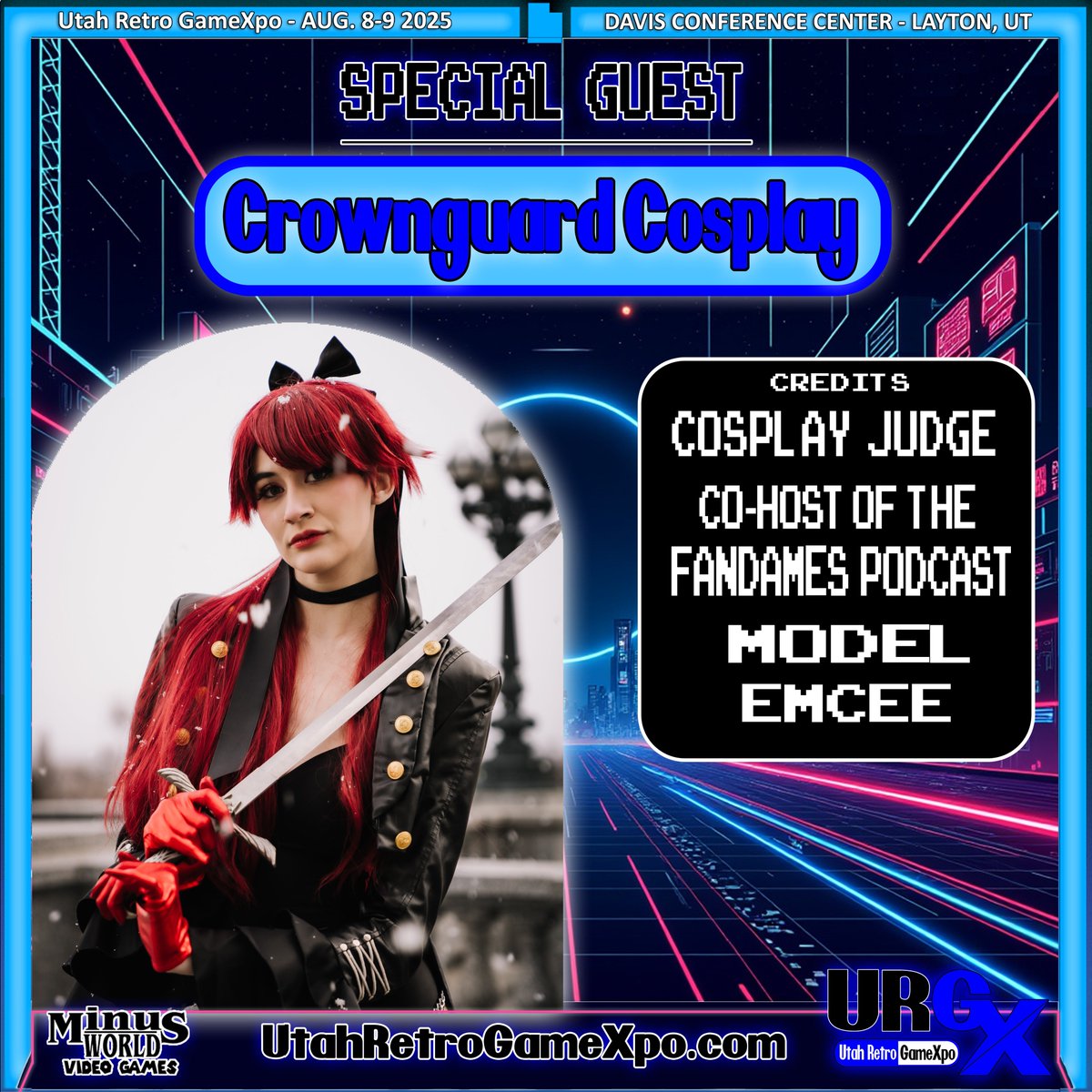UtahRetroGameX's tweet image. We would like to welcome our next Cosplay Judge Crownguard Cosplay to the Utah Retro GameXpo. Cosplay Contest info and rules: utahretrogamexpo.com/cosplay-contest Avoid the lines and get your tickets now before prices go up at the door. utahretrogamexpo.com/event-passes