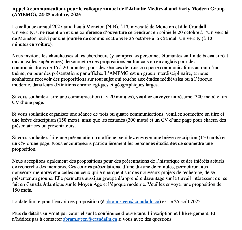 Revised #CFP for the Atlantic Medieval and Early Modern Group (AMEMG), October 24-25, 2025, in Moncton, NB. Jointly hosted by the Université de Moncton and Crandall University. Propose a paper, poster, or panel! Please help spread the word! amemg.digitalearlymodern.com