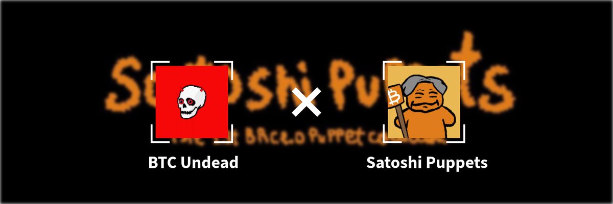 BTC Undead x Satoshi Puppets 🎁

Each Satoshi Puppet is a unique digital masterpiece, brimming with whimsical charm in the BRC 2.0 ecosystem. 

Powered by Bitcoin’s robust Ordinals protocol and the innovative BRC 2.0 framework, these playful puppets are redefining creativity and