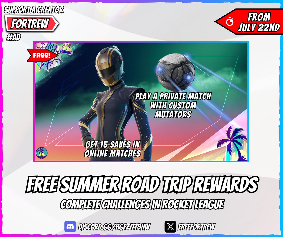 Free Summer Road Trip Rewards

Complete Challenges in Rocket League.

🏆 Rewards:
• Outfit: Get 15 saves in online matches
• Glider: Play a private match with custom mutators

📅 Available from tomorrow (July 22nd).