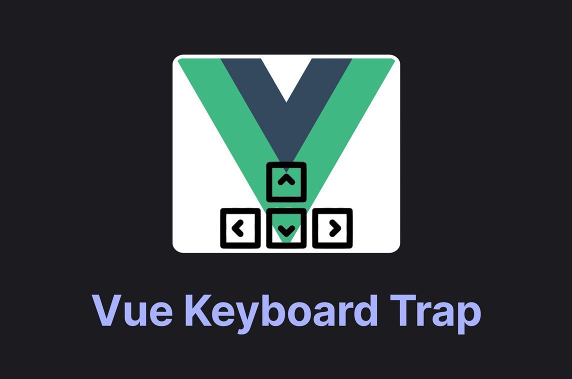 vue-keyboard-trap offers a Vue directive &amp; composable to help you manage keyboard navigation in your components ⌨️ - madewithvuejs.com/vue-keyboard-t…