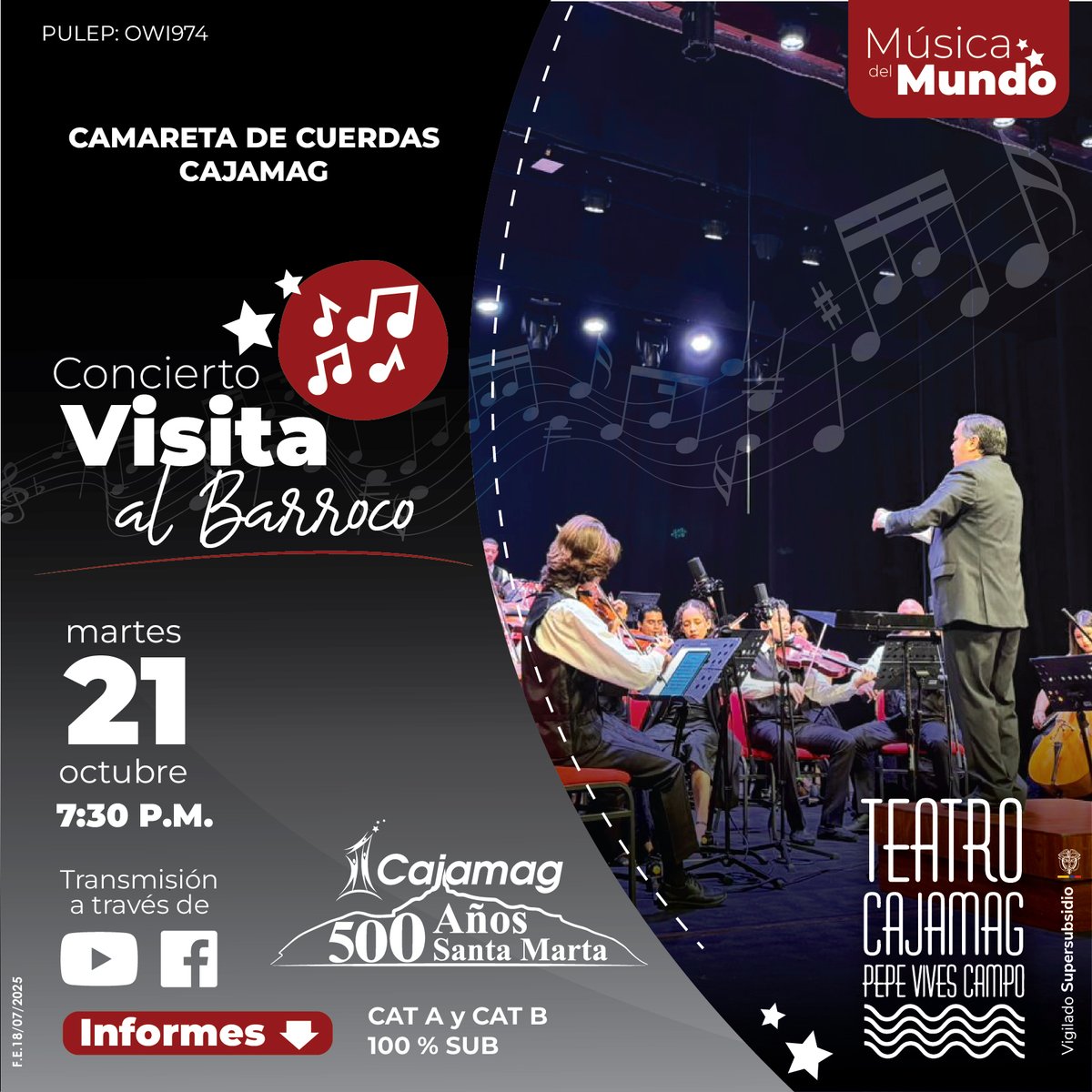 🎻✨ Música del Mundo con Cajamag 🎶🌍

📅 Fecha: Martes 21 de octubre de 2025
⏰ Hora: 7:30 PM
📌 Categorías A y B: 100% subsidiado
🎫 Boletas en la taquilla del teatro

INSCRÍBETE PARA VER TRANSMISIÓN ONLINE
👉 cajam.ag/visitalbarroco

#Cajamag #somoscajamag #Cajamag67años