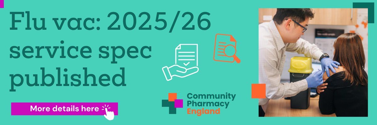 Following discussions with Community Pharmacy England, the service specification for the 2025/26 Community Pharmacy Seasonal Influenza Vaccination Advanced Service has been published today by NHS England.

Read the service specification 🔗 bit.ly/3GDd2lA