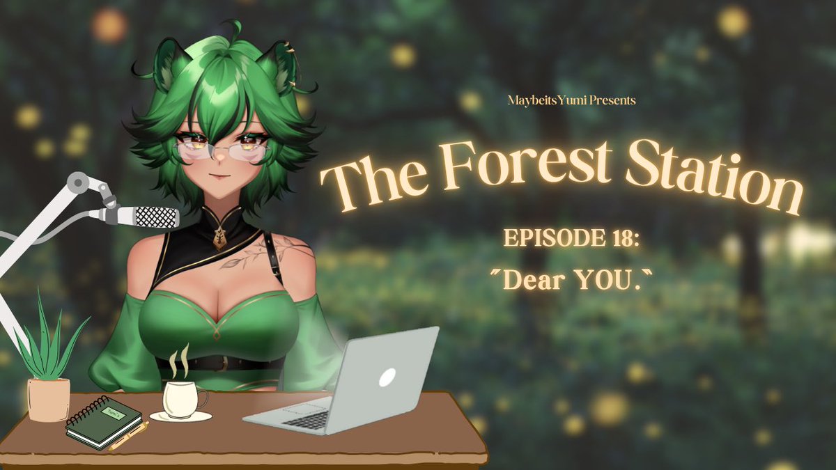 🍃THE FOREST STATION 🍃

“EP. 18 — Dear YOU.”

This month, we’re writing a love letter to our special someone~ What would you wanna say to your dear one? 💌💨

Come check out the form below for more info!

⏰ Fri, 25th Jul - 7PM UTC+7
📝 forms.gle/xfmYQoQdzAp1Ef…

See ya fwends! 💚