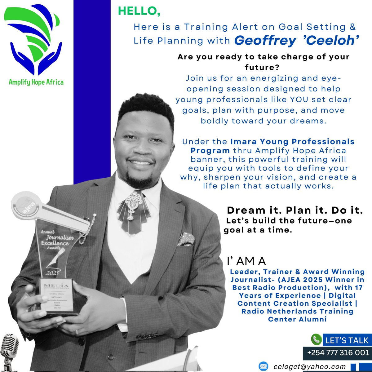 AmplifyhopeAfr's tweet image. Imara Young Professionals Program!
We are thrilled to introduce Geoffrey Otieno, who will be leading tomorrow's training session on goal setting and planning for youth! With a wealth of experience in empowering young minds, Geoffrey is passionate about helping individuals