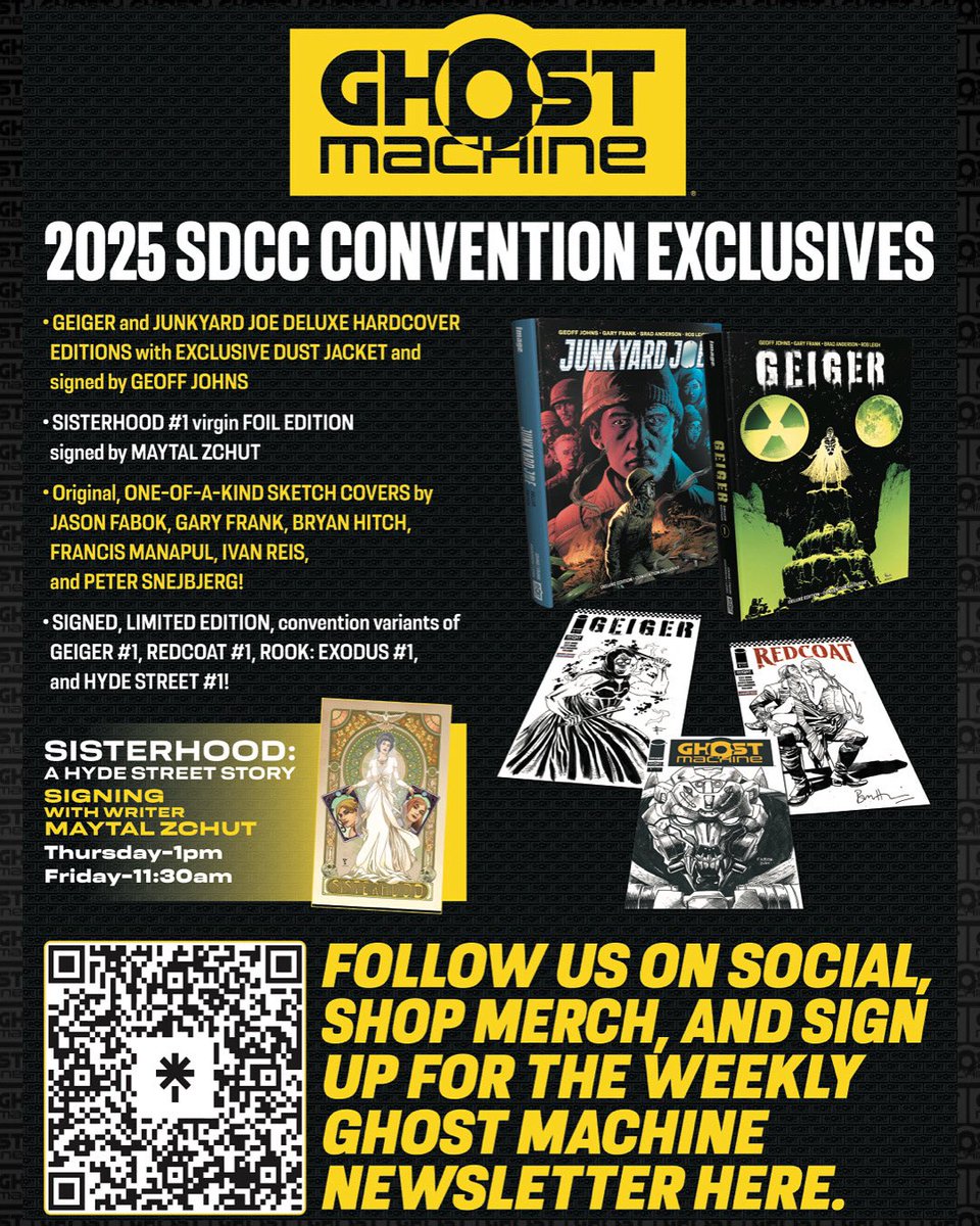 GhostMachinePro's tweet image. Don’t miss the GHOST MACHINE booth at #SDCC2025 for exclusive, signed variant covers, merch and original sketch covers by GM’s superstar artists! (We’re right across from the @ImageComics booth!)