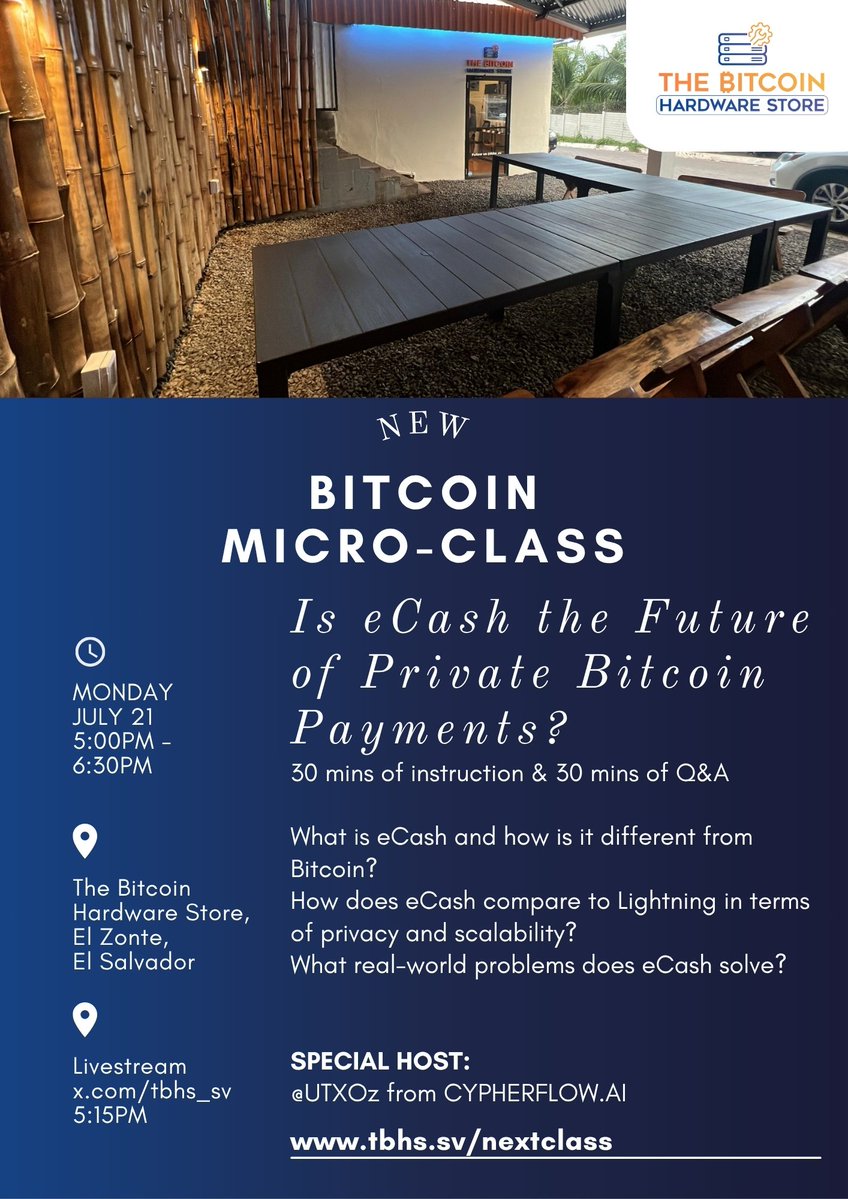 tbhs_sv's tweet image. Join us this evening for our Bitcoin Micro-Class! @UTXOz from Cypherflow.ai will be walking us through eCash!
5:15pm Live