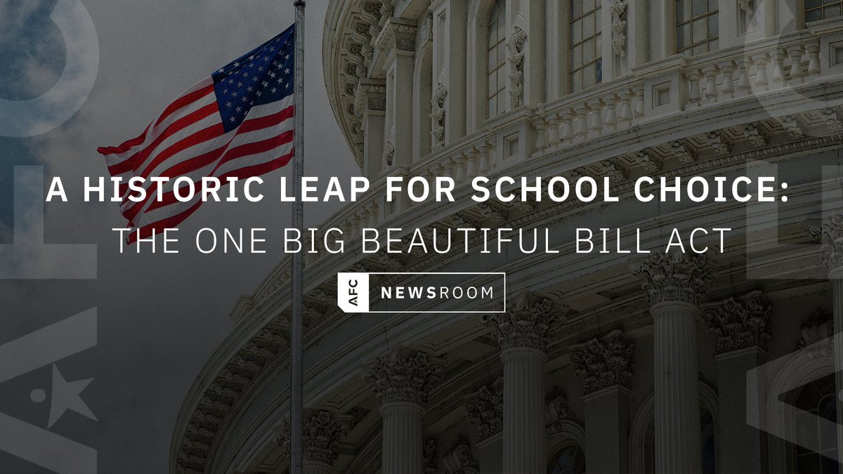 afcpress's tweet image. From the @afcpress @SchoolChoiceNow newsrooms:
A Historic Leap for School Choice: The One Big Beautiful Bill Act
In a landmark move for American families, the One Big Beautiful Bill Act (OBBA) ushers in the most significant federal advancement for school choice in history. By…