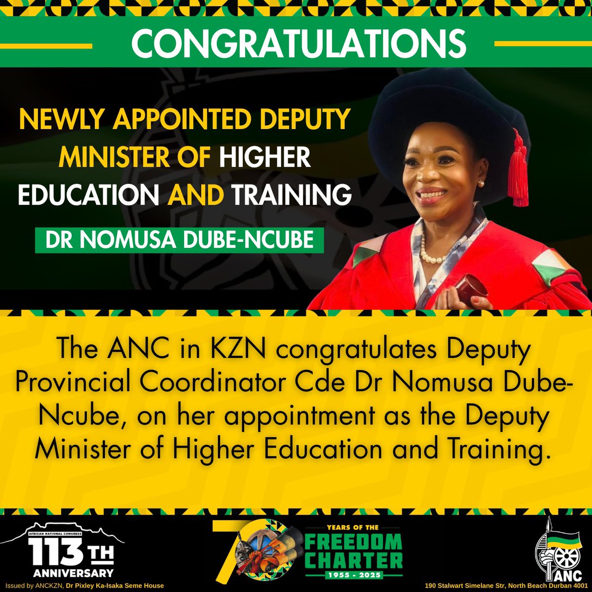ANCKZN's tweet image. The ANC in KZN congratulates Deputy Provincial Coordinator Cde Dr Nomusa Dube-Ncube, on her appointment as the Deputy Minister of Higher Education and Training.
#ANCAtWork