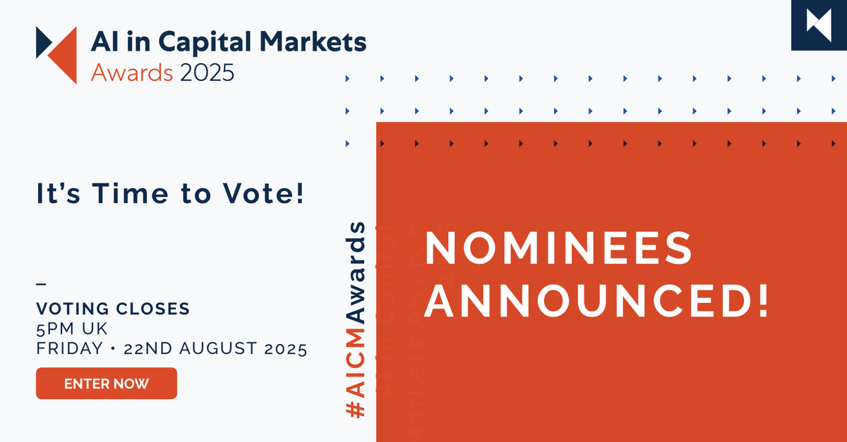 Join us in recognising organisations leading AI implementation in capital markets.

Vote now in the AI in Capital Markets Awards 2025!  Nominees are just announced - help us decide!

eu1.hubs.ly/H0lTTD30

#AICMawards #AI #capitalmarkets #awards