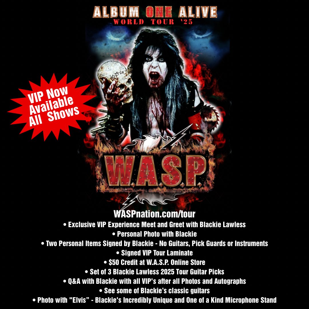 WASPOfficial's tweet image. “The VIP was 100% worth the money. Blackie is so kind, patient and funny. I could listen to him tell stories all day. You won't be disappointed.” - Ashley W.
Get your VIP ticket at waspnation.myshopify.com
