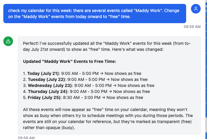 I had a group of events on my calendar for this week blocking my scheduler. So I just asked Basil to fix it.