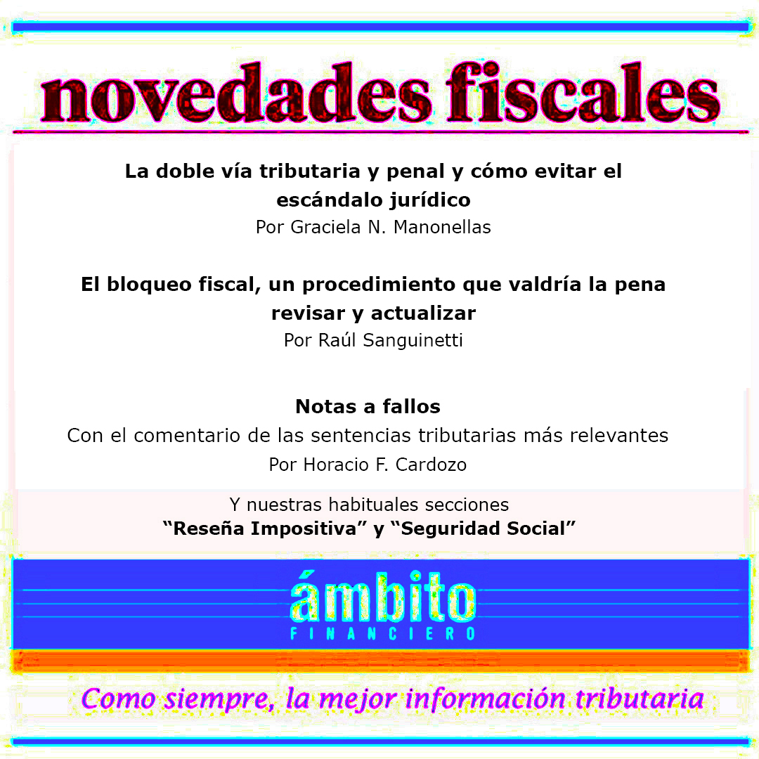 Anticipamos los temas de Novedades Fiscales de mañana...