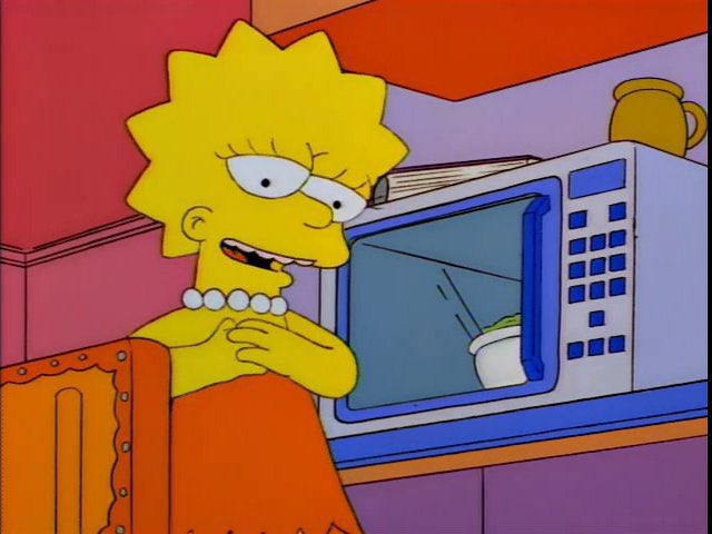 QuotesSimpsons1's tweet image. I know you're not wild about having me for a babysitter, but I'm not some ogre.
I think you will find me fair and fun.
You're dead.
You should wash up for dinner. To make it fun, you can use the Mr. Bubble. It'll be like giving your fingers a bubble bath.
You are so dead.