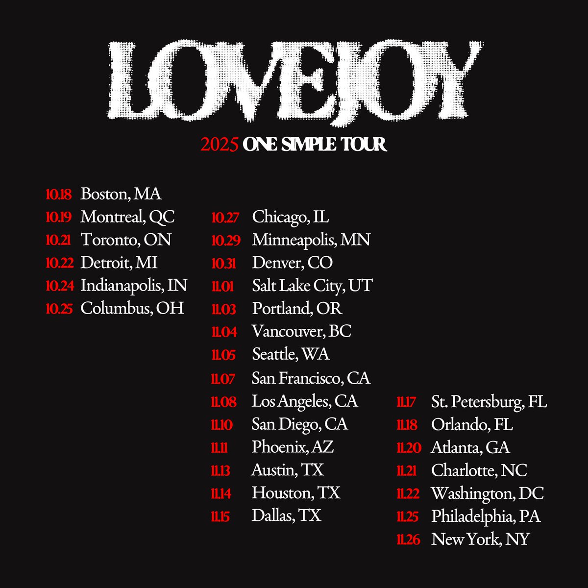 lovejoy's tweet image. North America, we are taking our debut album ‘One Simple Trick’ on the road this Fall ☆
Presale tickets and VIP package sales begin Wednesday, 23rd July at 10am local with all tickets on sale Friday, 25th July at 10am local.
Sign up for early access to presale tickets, link in…