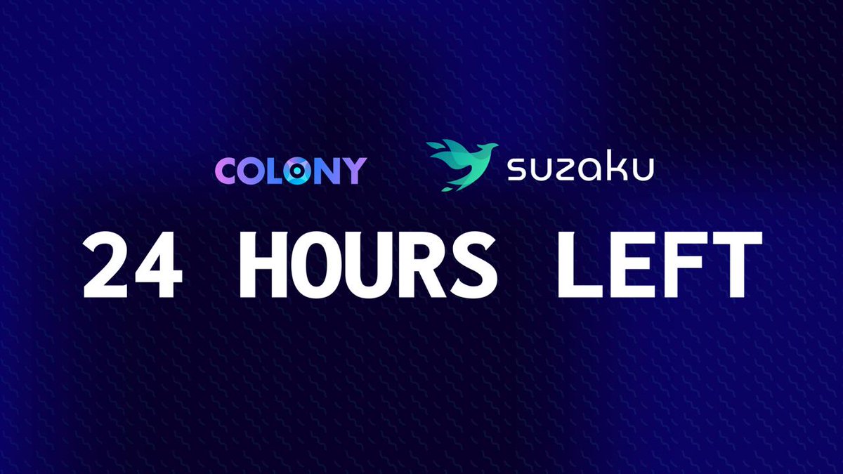 SuzakuNetwork's tweet photo. Wanna be early to $SUZ? This is your final chance...

👉 https://t.co/MSEnZRzTIN

Colony public sale ends in less than 24 hours! 🚨 https://t.co/Mp7GxWuNdU