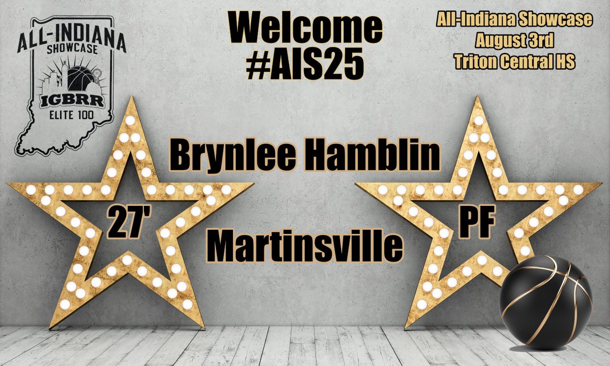 Welcome 27' PF Brynlee Hamblin, Martinsville, to the All-Indiana Showcase. #AIS25
<a href="/BrynleeHamblin/">Brynlee Hamblin 2027</a> 
August 3rd @ Triton Central HS  IGBRR.COM