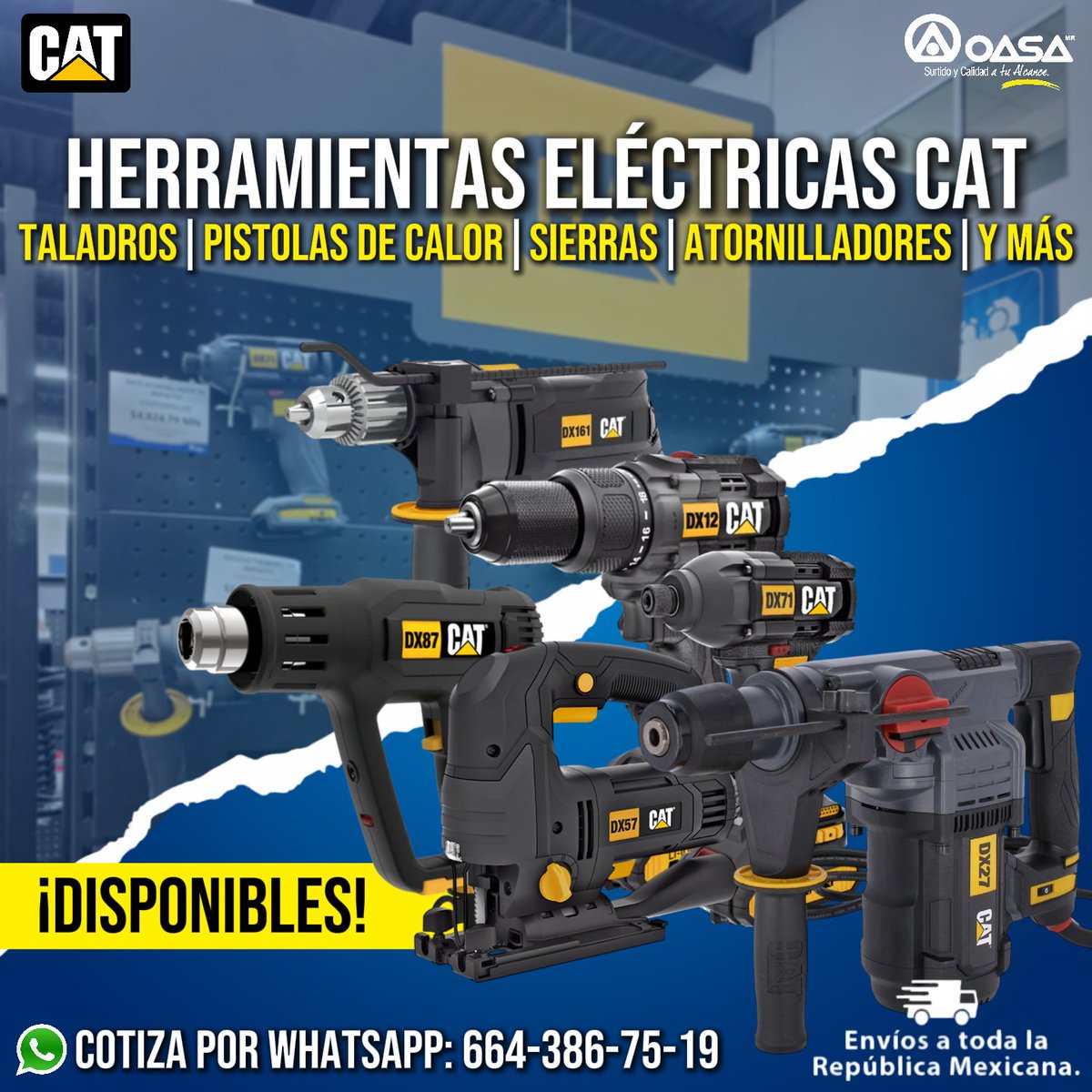 OASANorte's tweet image. Descubre la línea de herramientas eléctricas CAT: taladros, sierras, pistolas de calor, atornilladores ¡y mucho más!

Perfectas para trabajo profesional en obra, taller o mantenimiento.

📦 Envíos a todo México.
📲 Cotiza por WhatsApp: 664-386-75-19

#CATTools #HerramientasCAT