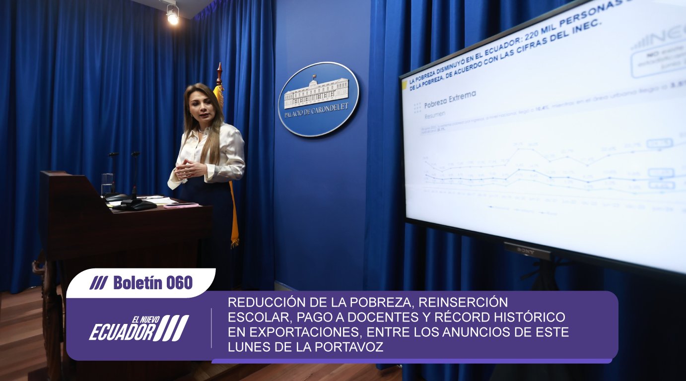 Comunicación Ecuador 🇪🇨 on X: "BOLETÍN | #ElNuevoEcuador 🇪🇨 En Ecuador,  cerca de 220.000 personas salieron de la pobreza, así lo anunció la vocera  de Gobierno, Carolina Jaramillo Garcés. También se anunció