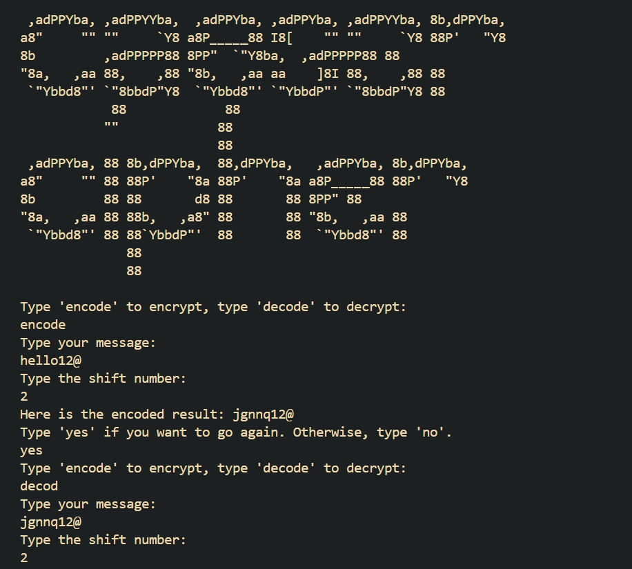 Zahra270881's tweet photo. 🚀 Just finished my #CaesarCipher project! 🔒💻 It encodes and decodes messages with a simple shift. Check out the code and give it a try! Type 'encode' to encrypt or 'decode' to decrypt.
@CodeToInspire
#python #AfghanGirlsCode #womenInTech  #programming https://t.co/kAebjeRNm6