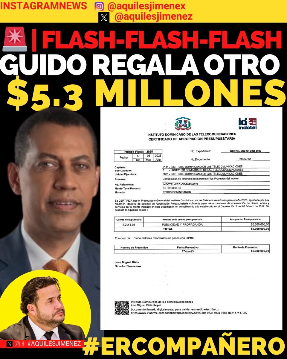 Aquiles Jimenez (@aquilesjimenez) on Twitter photo SAQUEO DIGITAL en <a href="/IndotelRD/">Instituto Dominicano de las Telecomunicaciones</a> !!!
PROPAGANDA CON TU DINERO
¡$5.3 MILLONES EN PROPAGANDA!
¿Adivina quién lo aprobó?
<a href="/ggomezmazara/">Guido Gómez Mazara</a> Guido Gómez Mazara, el “anticorrupción” que ahora desangra el Estado con contratos de bocinas camuflados de proyectos.
Para promover los SAQUEO DIGITAL en <a href="/IndotelRD/">Instituto Dominicano de las Telecomunicaciones</a> !!!
PROPAGANDA CON TU DINERO
¡$5.3 MILLONES EN PROPAGANDA!
¿Adivina quién lo aprobó?
<a href="/ggomezmazara/">Guido Gómez Mazara</a> Guido Gómez Mazara, el “anticorrupción” que ahora desangra el Estado con contratos de bocinas camuflados de proyectos.
Para promover los