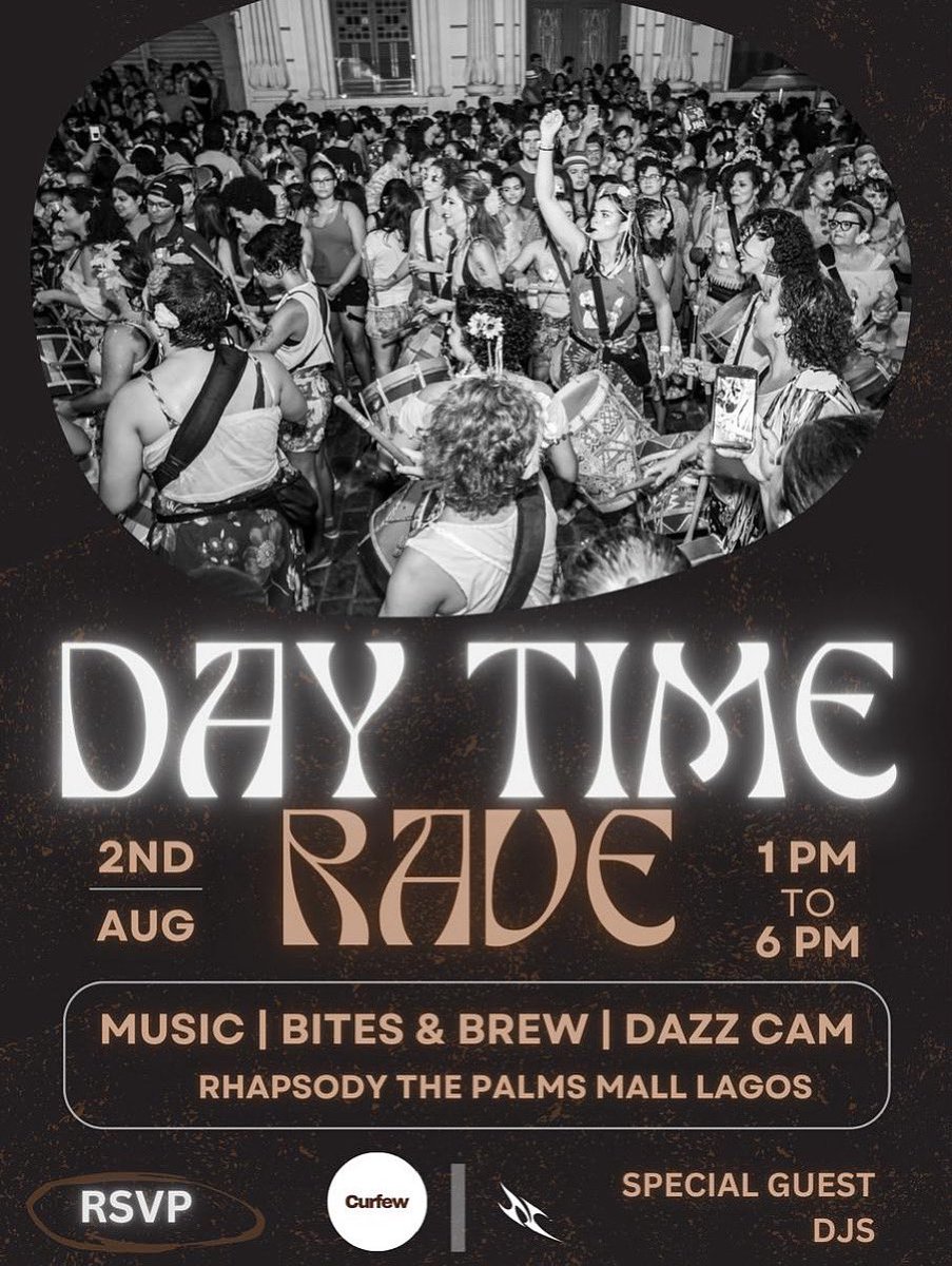 Ever been to a rave before sunset?
Now’s your chance.

Forget the night — we rave by day ☀️
A bold new way to rave in Lagos.

🗓️ August 2nd 
📍 Rhapsody’s, Palms Shopping Mall, Lekki. 

Break the rules before sunset 
🔗 Link in bio to RSVP