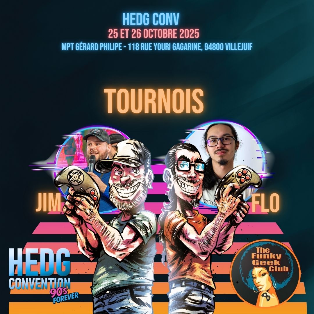 HedgeSnes's tweet image. Tournois :
🔥 La Hedg Convention, c’est aussi du compétitif avec des tournois de folie et des récompenses qui claquent !
🎮 Cette année, c’est The Funky Geek Club qui prend les commandes 💥
Inscriptions, animations, commentaires en live… Ils seront partout pour mettre le feu !…