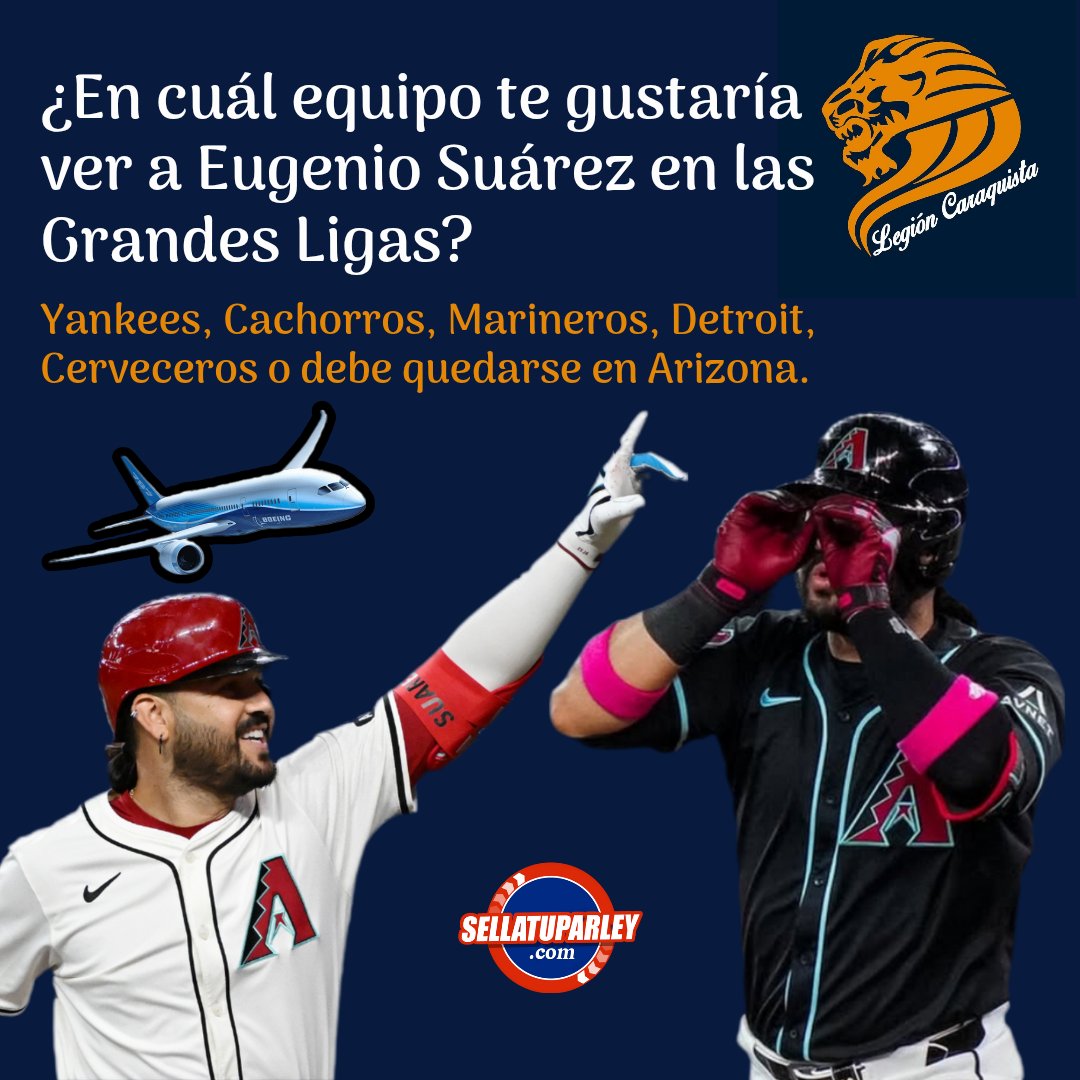 LegionCaraquist's tweet image. Queremos conocer: ¿En cuál equipo te gustaría ver a Eugenio Suárez en las Grandes Ligas? 🤔🤔🤔

Yankees, Cachorros, Marineros, Detroit, Cerveceros o debe quedarse en Arizona. ✅️

EL AVIONCITO DE VENEZUELA EN LA MLB ✈️ 

#SomosLegión 🦁😎🔥