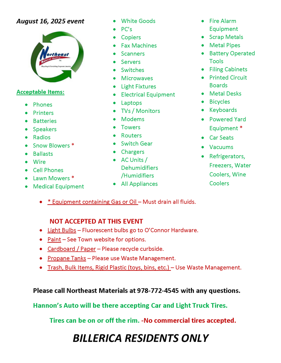 Zero Waste Day is back! Billerica residents can bring appliances, white goods, powered lawn equipment, scrap metal and tires for free disposal on Saturday August 16, 2025 from 8:00 AM - 11:00 AM at Marshall Middle School. See  images for more details.