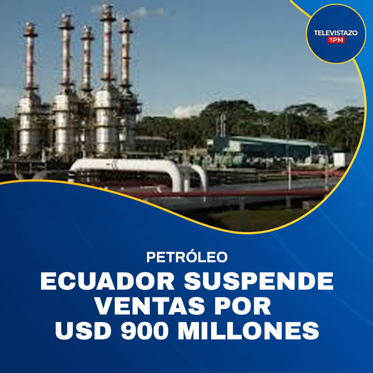 🔴 #EnVivo 🛢️ #Petroecuador suspendió la venta de 15 millones de barriles de petróleo y dejó de percibir ingresos por USD 900 millones, debido a la paralización del bombeo de crudo que se extenderá hasta el 26 de julio.

Mira Televistazo 1 PM 📲 Ecuavisa.com/envivo