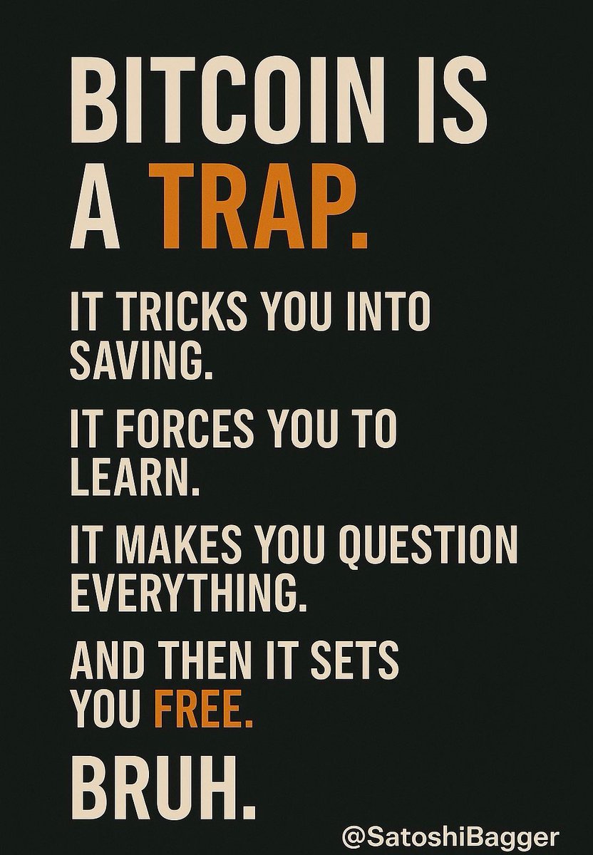 SatoshiBagger's tweet photo. Bitcoin is the only trap that sets you free…

🫡 https://t.co/E59LijKSnQ