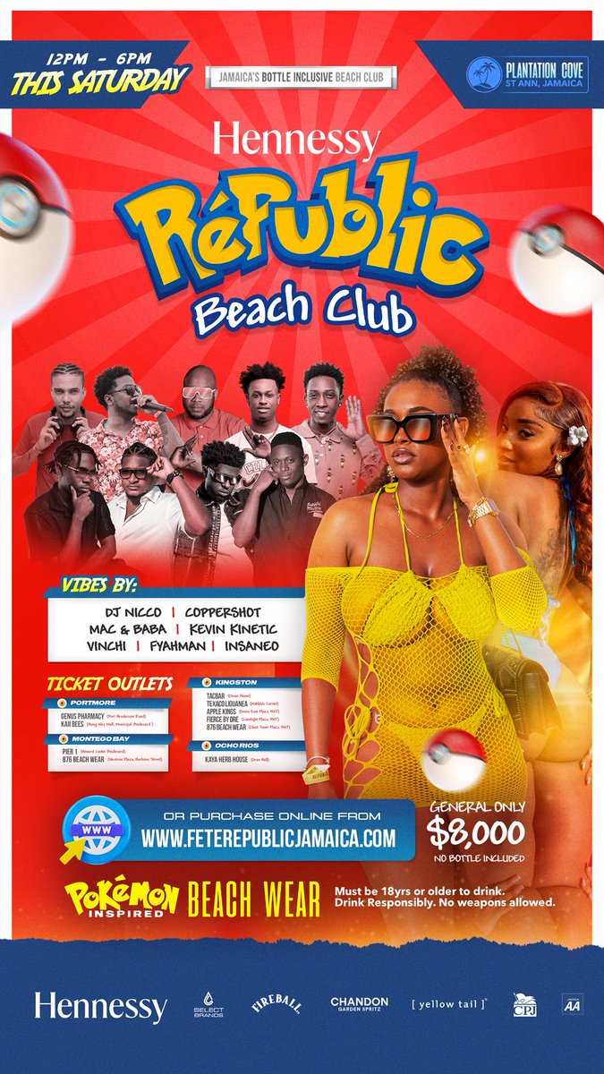 See you THIS SATURDAY <a href="/RepublicBeach/">Republic Beach Club</a>!

This summer Hennessy <a href="/RepublicBeach/">Republic Beach Club</a> is challenging you to Catch ‘Em All!

#RepublicBeachClub #RepublicBeach #FeteRepublicJa #OsaJamaica

Physical GENERAL tickets are now available: