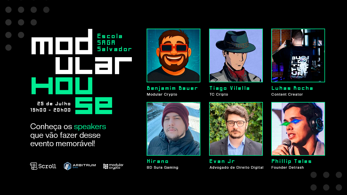 Modular Crypto 🔲 (@modularcrypto) on Twitter photo Modular House salvador 🔲
Hoje, iremos conhecer os speakers do evento de Salvador. São esses os nomes que trarão palestras incríveis para vocês!
Esse evento é patrocinado por: <a href="/arbitrum_esp/">Arbitrum Español</a>, <a href="/arbitrumdao_gov/">Arbitrum Governance</a>, <a href="/Scroll_PT/">Scroll PT 📜</a>, <a href="/Scroll_ES/">Scroll ES 📜</a> e <a href="/NauttFinance/">Nautt Finance</a>.
Vamos conhecer nossos Modular House salvador 🔲
Hoje, iremos conhecer os speakers do evento de Salvador. São esses os nomes que trarão palestras incríveis para vocês!
Esse evento é patrocinado por: <a href="/arbitrum_esp/">Arbitrum Español</a>, <a href="/arbitrumdao_gov/">Arbitrum Governance</a>, <a href="/Scroll_PT/">Scroll PT 📜</a>, <a href="/Scroll_ES/">Scroll ES 📜</a> e <a href="/NauttFinance/">Nautt Finance</a>.
Vamos conhecer nossos