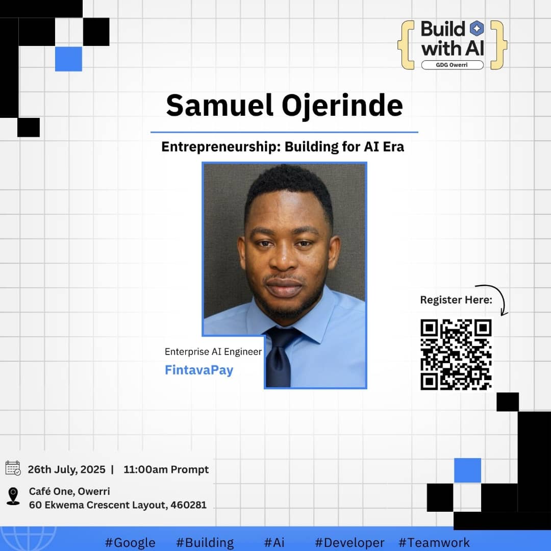 Meet Our Speaker!

Say hello to Samuel Ojerinde, an Enterprise AI Engineer with FintavaPay! 💡

He’ll be diving into the topic:
“Entrepreneurship: Building for the AI Era” 

🗓️ 26th July, 2025
🕚 11AM
📍 Café One, Owerri
📌 bit.ly/BuildwithAi-Ow…

#BuildWithAI #GDGOwerri
