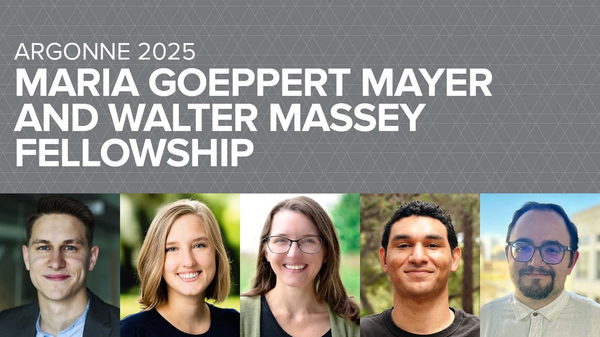 argonne's tweet image. Meet Argonne’s 2025 Maria Goeppert Mayer & Walter Massey Fellows! These five early-career scientists are pushing boundaries to solve today’s toughest scientific challenges. bit.ly/44dgzQw