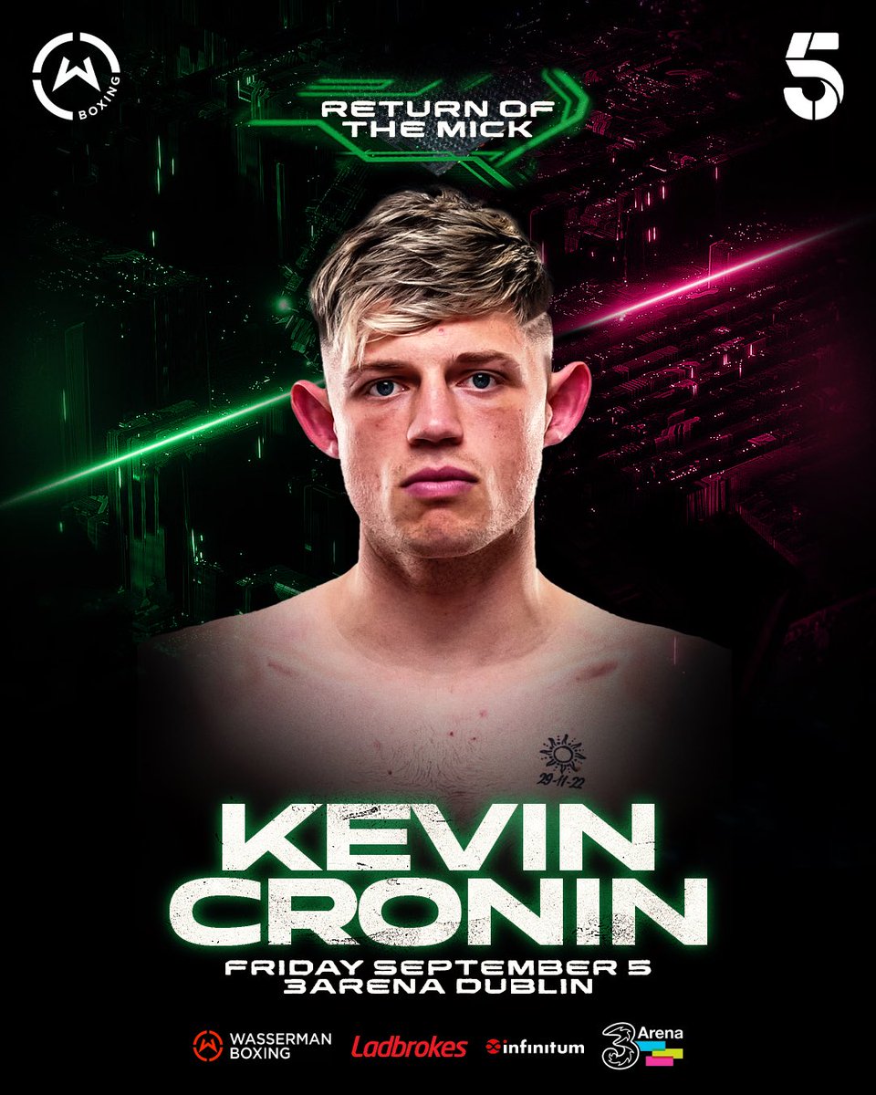WassermanBoxing's tweet image. #ReturnOfTheMick just got BIGGER ๐ฅ
Gerard Hughes, Dean Walsh and Kevin Cronin all take to the ring as part of a HUGE night in Dublin, Sep 5 when @mickconlan11 takes on @jackbateson94 ๐ฅ
๐๏ธ Tickets on sale now via link in bio ๐๏ธ
@3arenadublin | @ladbrokes | @InfinitumEnt |โฆ