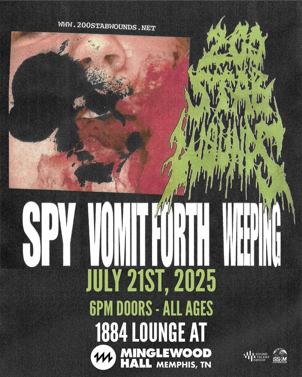TONIGHT! @200stabwounds is here with special guests @spy.worldwide @vomitforth and @weepingdeathmetal. Get your tickets now at MinglewoodHallMemphis.com or at the door, doors will be open starting at 6pm 🤟