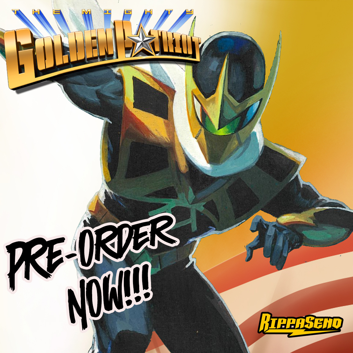 RippaSend's tweet image. The pre-order campaign for The Mighty Golden Patriot is in its FINAL WEEK! Don't miss out on this action-packed, tokusatsu-inspired WWII adventure! #RippaSend #RippaSendPublishing #TheMightyGoldenPatriot #Comicbooks #GraphicNovels
🎆 PRE-ORDER THROUGH @RIPPASEND 👇…