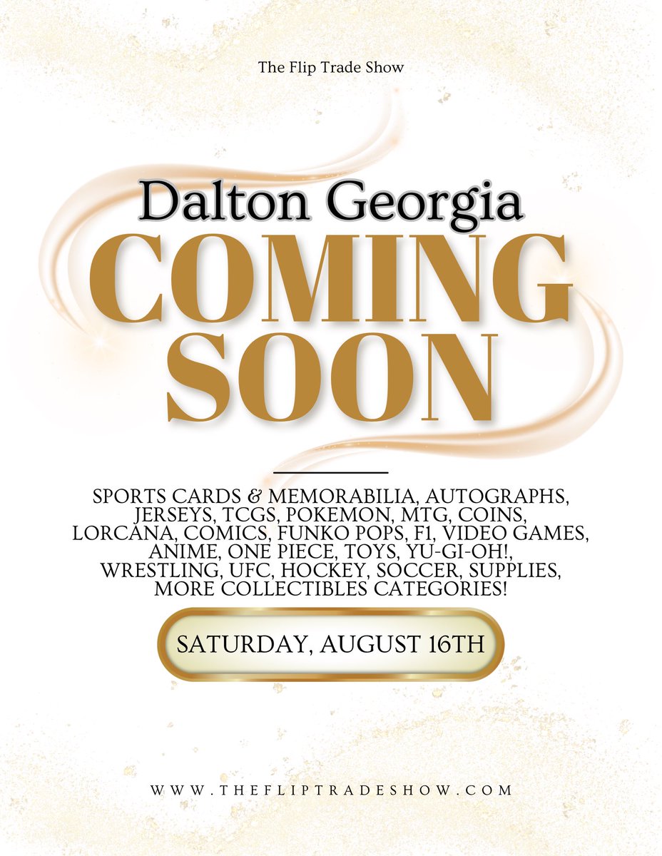 FlipTradeShow's tweet image. Dalton Georgia… WE ARE COMING FOR YOU!
If You or Know Someone that would like to become a vendor at our next show!
Please Email US
Email- TheFlipTradeShow@Gmail.com
Or
Check Out Our Website
thefliptradeshow.com
—
#cardshows #hobby #cardcollection