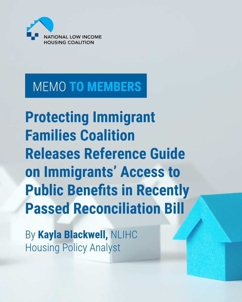 NLIHC's tweet image. Our #NLIHC Housing Policy Analyst highlights a new reference guide released by @PIFCoalition that illustrates the major changes passed in the “One Big Beautiful Bill Act.” It defines the law’s impacts on immigrants’ access to public benefits and economic supports. See more on it…