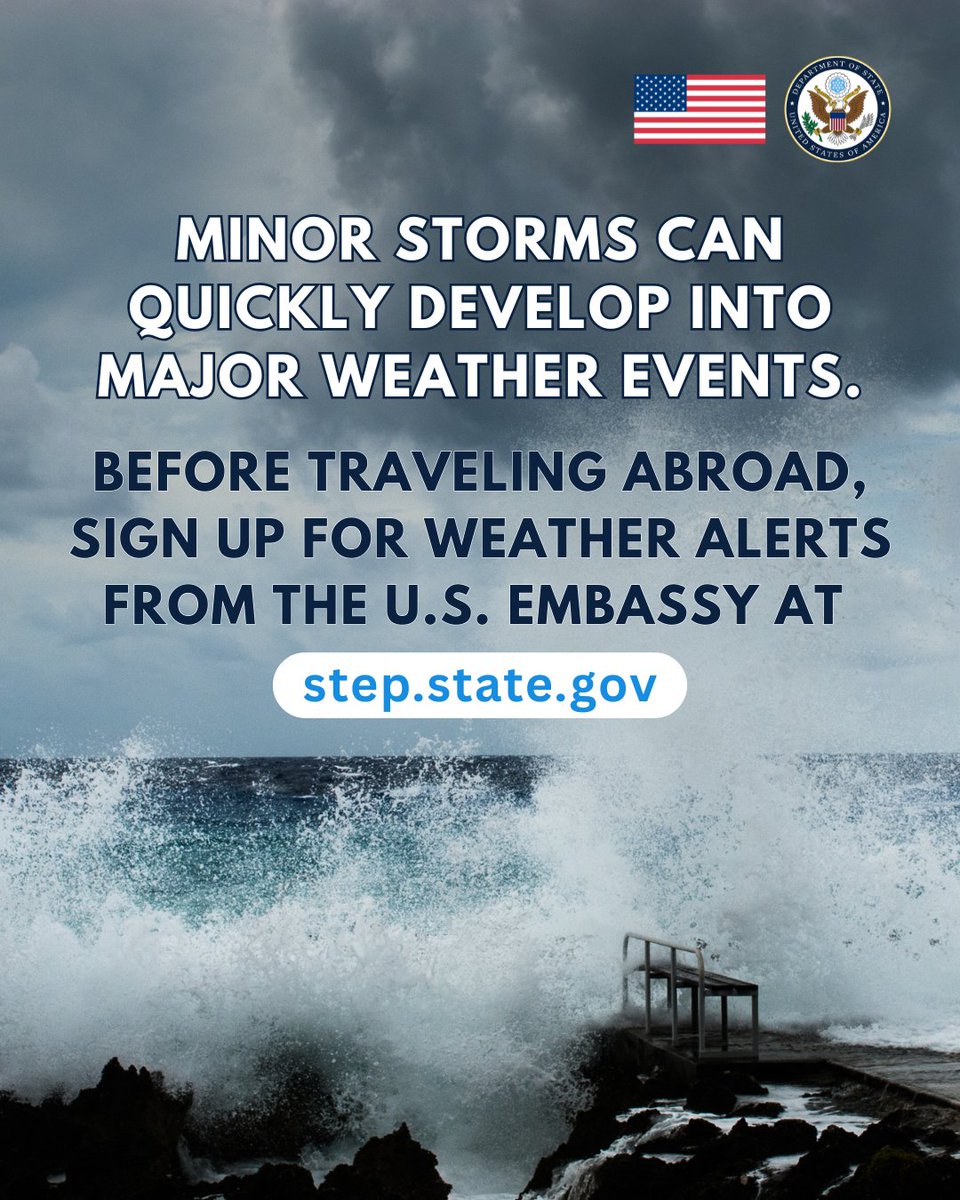TravelGov's tweet image. It’s storm season. Save phone numbers for the nearest U.S. embassy or consulate when traveling to a hurricane-prone destination abroad and sign up for the Smart Traveler Enrollment Program (STEP) at step.state.gov before you travel to receive weather alerts from the…