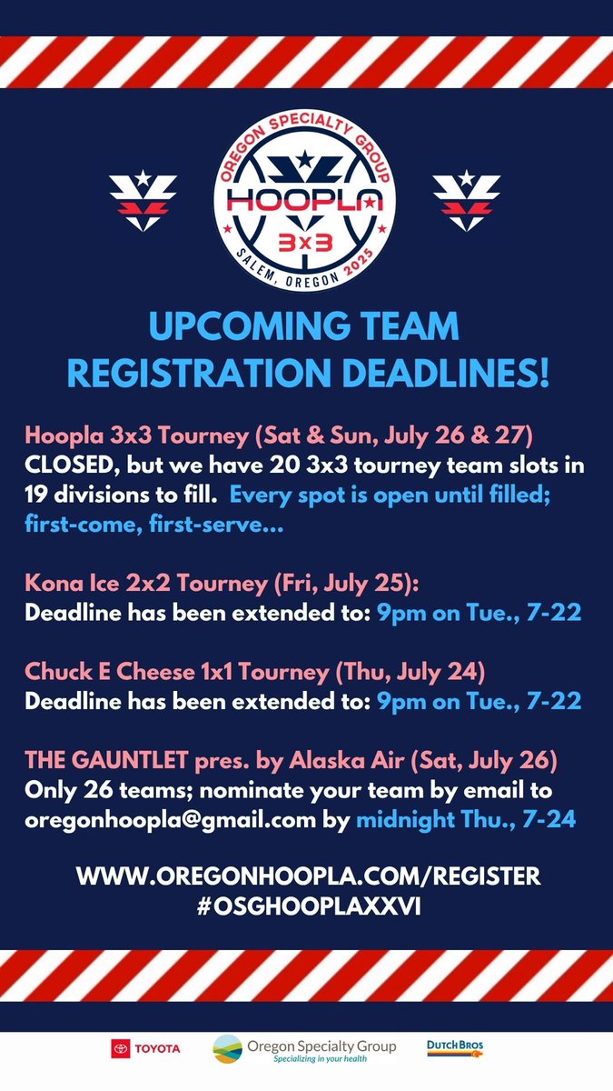 oregonhoopla's tweet photo. Deadlines!
 
OSG Hoopla 3x3: 
20 spots, open until filled, 1st-come 1st-serve

Kona 2x2:
9pm, Tue, 7/22

CEC 1x1:
9pm, Tue, 7/22

THE GAUNTLET:
Email team nominations with all details to oregonhoopla@gmail.con by 7/24

Sign up at:
https://t.co/zbgAqVcZI2

https://t.co/zbgAqVcZI2 https://t.co/QOhX8i6PbT