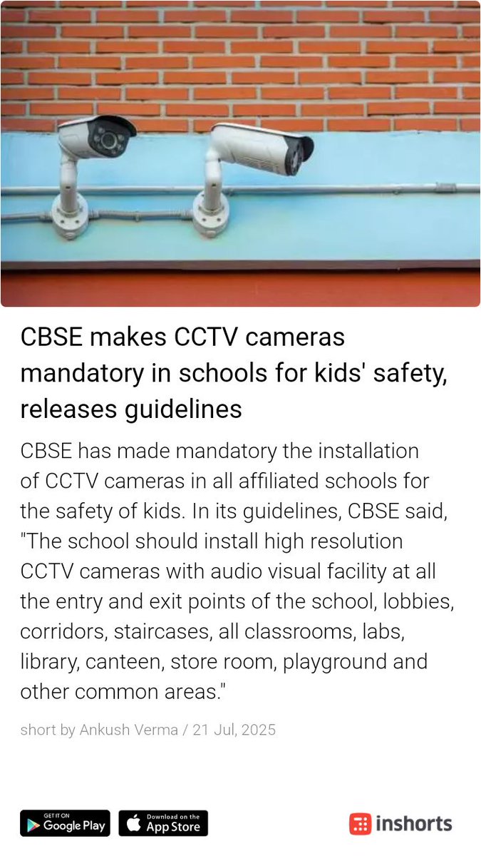 CBSE makes CCTV cameras mandatory in schools for kids' safety, and releases guidelines. | Via <a href="/inshorts/">inshorts</a>