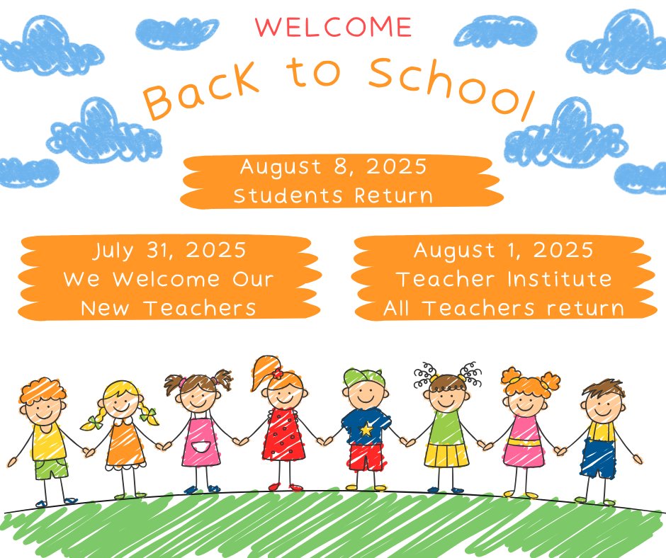 We look forward to welcoming our students back on Friday, August 8th! It's exciting to prepare for a new school year filled with learning and growth. We're ready to provide a supportive and engaging environment for all our students. Get ready for an amazing year!