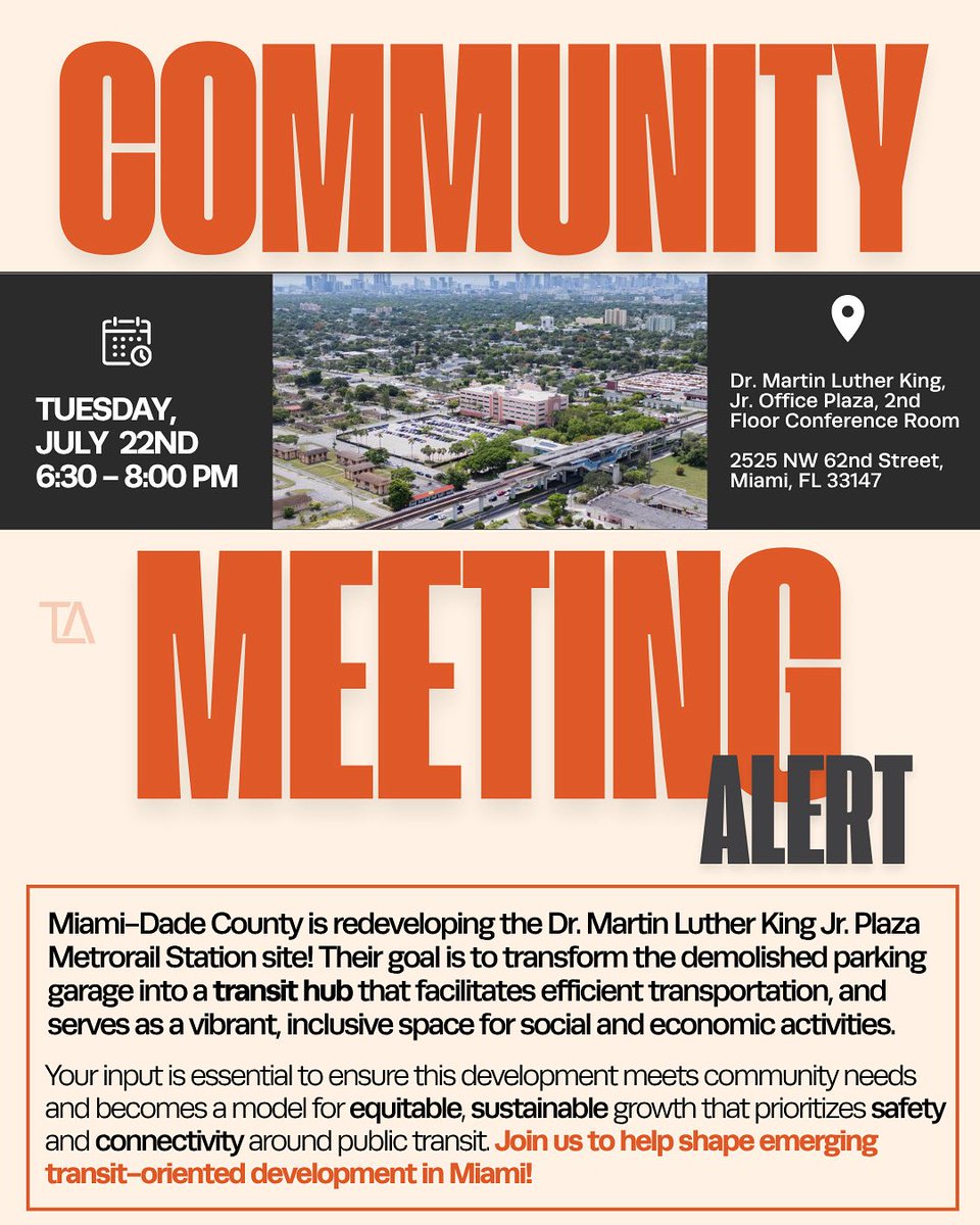 TransitMIA's tweet image. 🚇✨ Your community needs YOU at tomorrow’s meeting! Miami-Dade is redeveloping the MLK Plaza Metrorail Station, and this is our chance to ensure it’s built for PEOPLE, not cars.
Your voice matters in shaping equitable, transit-oriented development that serves our community’s…